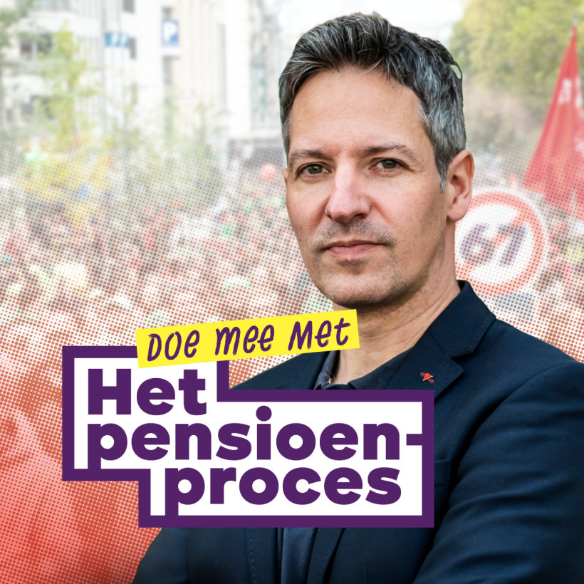 Kim De Witte met de tekst 'Doe mee met het Pensioenproces'