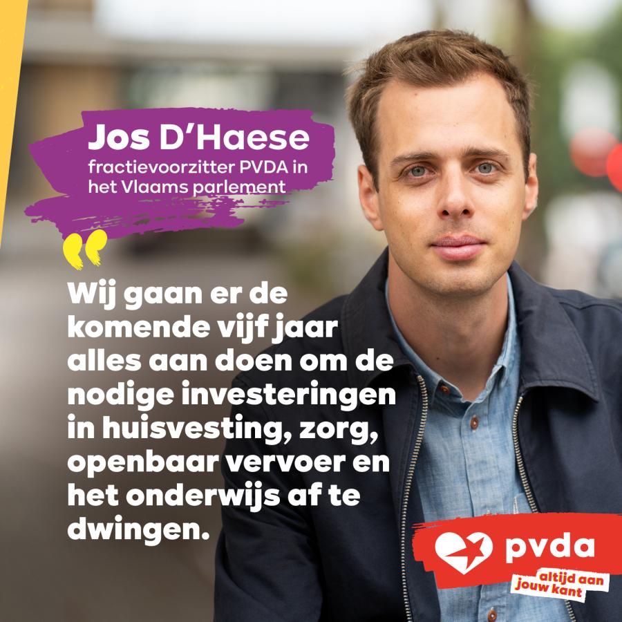 beeld 8: Jos D’Haese, fractievoorzitter PVDA in het Vlaams parlement: “Wij gaan er de komende vijf jaar alles aan doen om de nodige investeringen in huisvesting, zorg, openbaar vervoer en het onderwijs af te dwingen.”