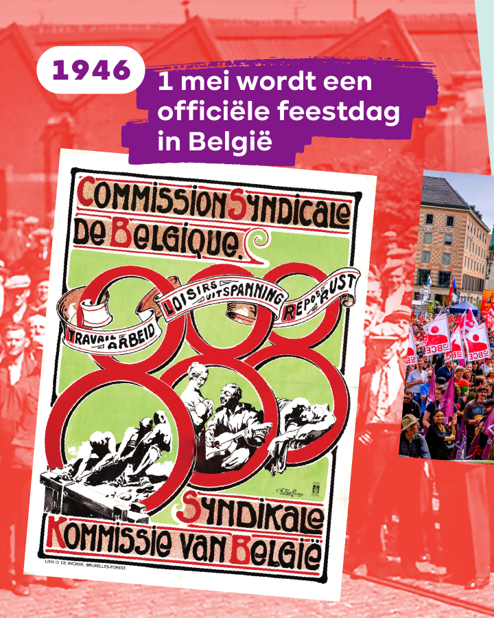 Affiche van de Syndicale Kommissie van België. Tekst: In België is 1 mei een officiële feestdag sinds 1946.