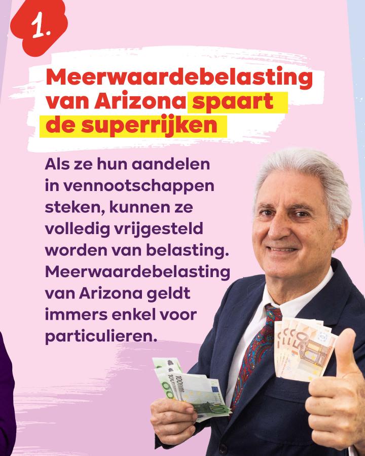 1. Meerwaardebelasting van Arizona spaart de superrijken. Als ze hun aandelen in vennootschappen steken, kunnen ze volledig vrijgesteld worden van belasting. Meerwaardebelasting van Arizona geldt immers enkel voor particulieren.