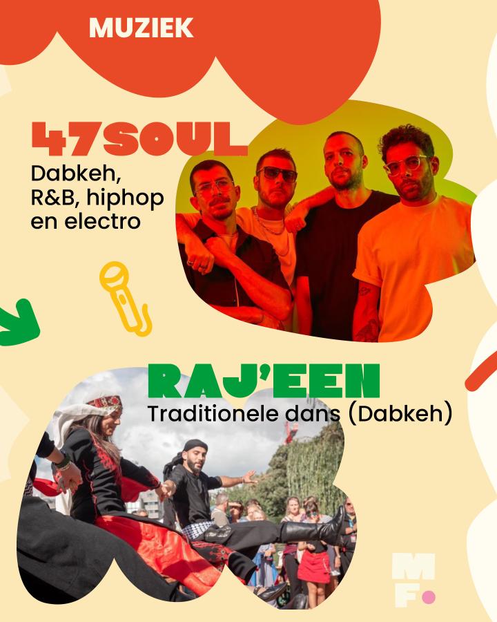 Muziek  47Soul Dabkeh, R&B, hiphop en electro  Raj’een Traditionele dans (Dabkeh)