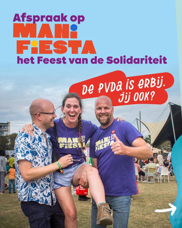 Beeld 1: Afspraak op ManiFiesta, het Feest van de Solidariteit! De PVDA is erbij, jij ook?