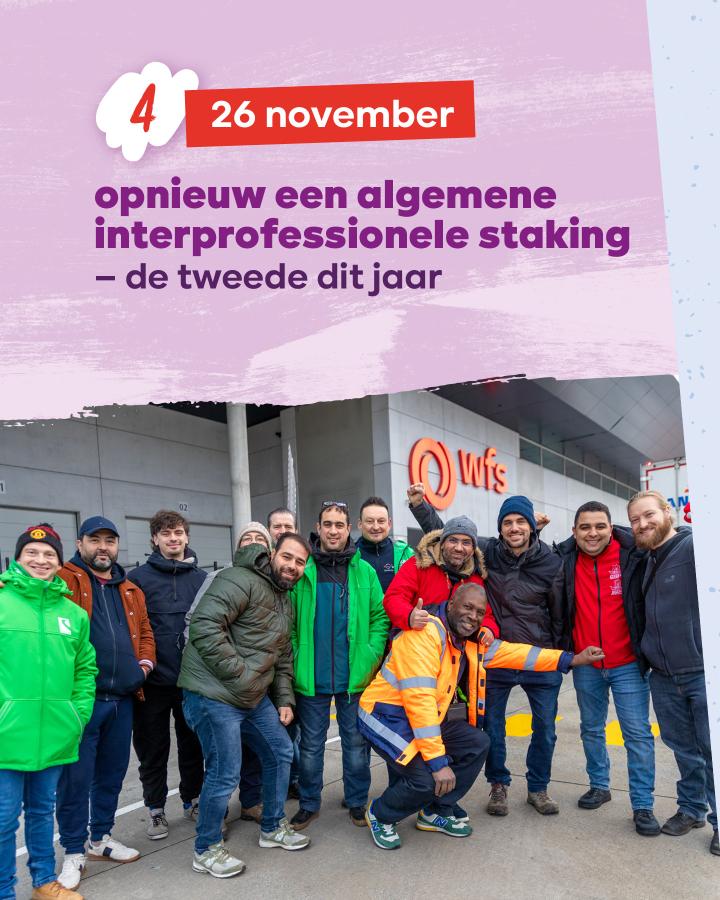 4. 26 november opnieuw een algemene interprofessionele staking — de tweede dit jaar