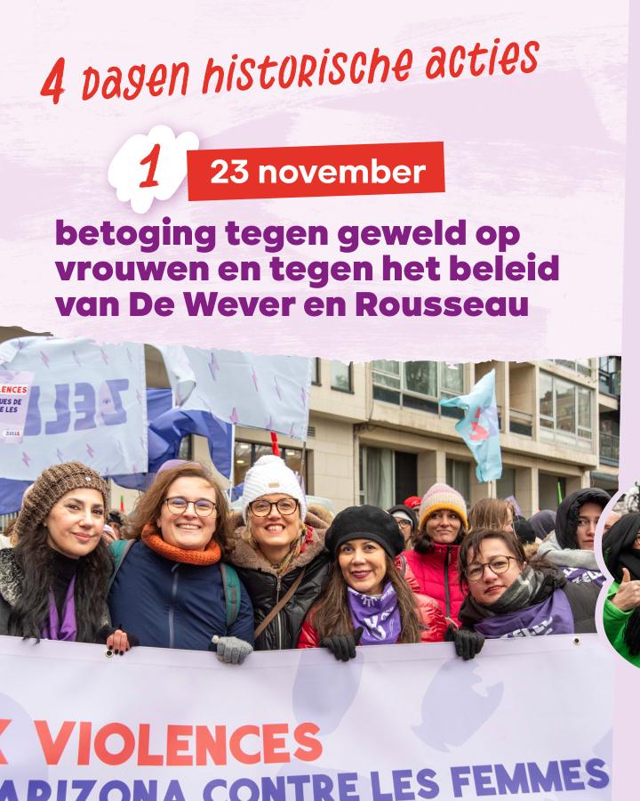 4 dagen historische acties 23 november betoging tegen geweld op vrouwen en tegen het beleid van De Wever en Rousseau