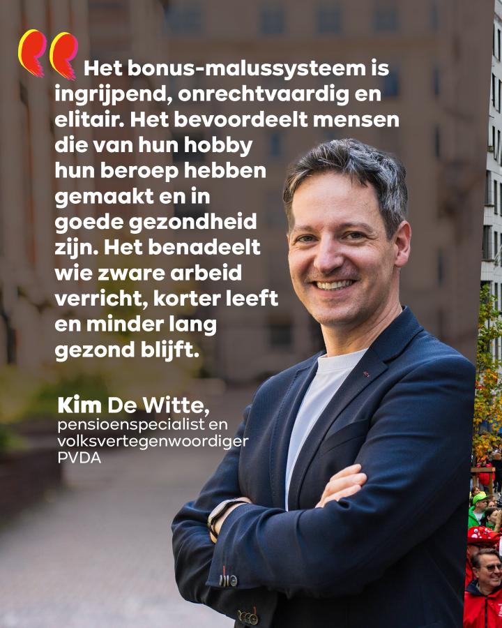 beeld 6: “Het bonus-malussysteem is ingrijpend, onrechtvaardig en elitair. Het bevoordeelt mensen die van hun hobby hun beroep maakten en in goede gezondheid zijn. Het benadeelt wie zware arbeid verricht, korter leeft en minder lang in gezond blijft.”