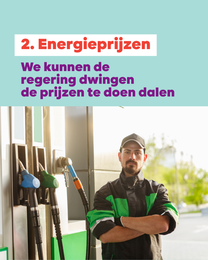 beeld 5: 2. Energieprijzen. We kunnen de regering dwingen de prijzen te doen dalen