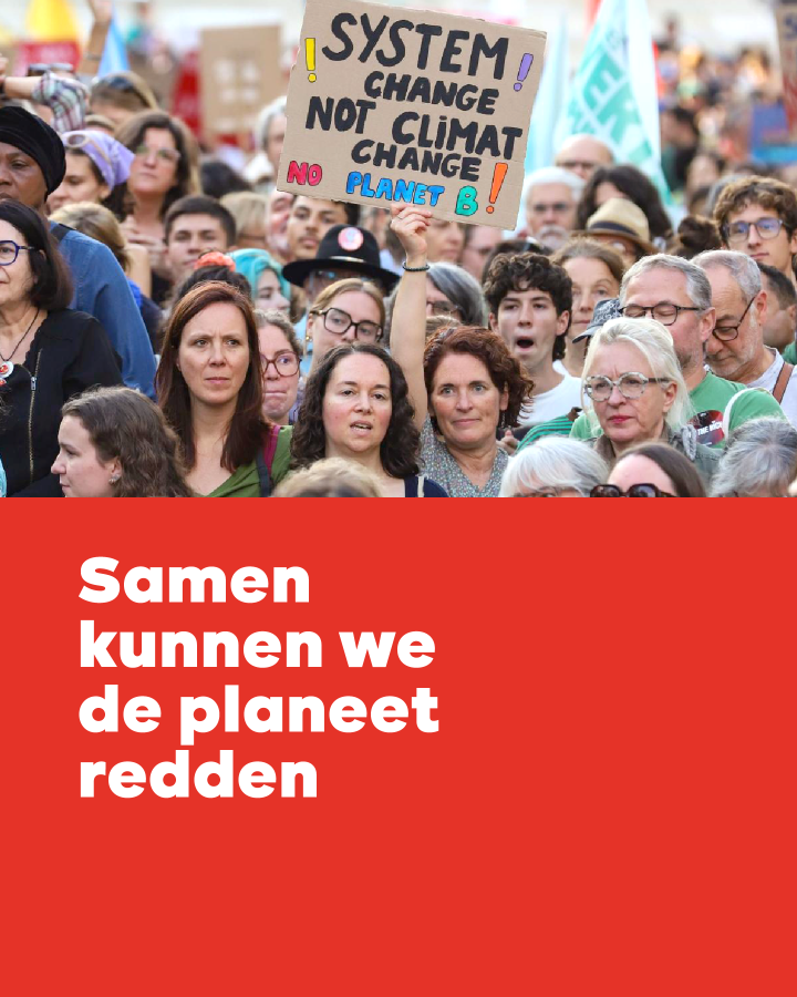 Samen kunnen we de planeet redden.