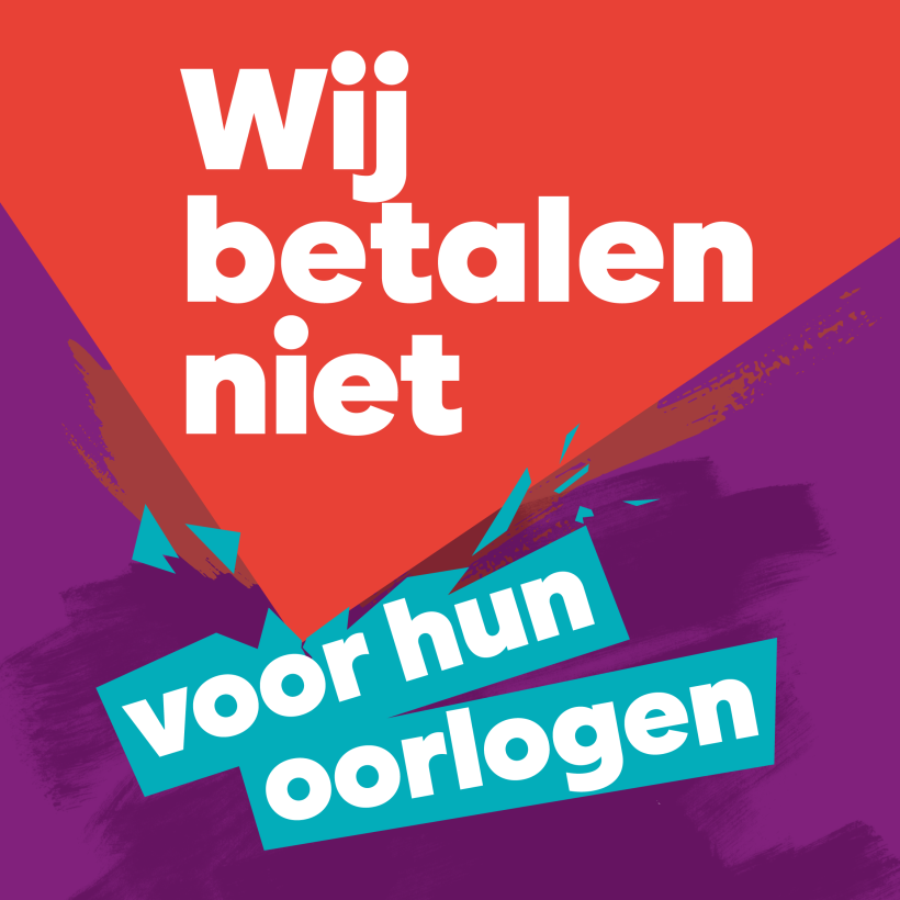 Wij betalen niet voor hun oorlogen
